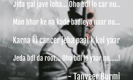 Man bhar ke na kade badleyo naar nu